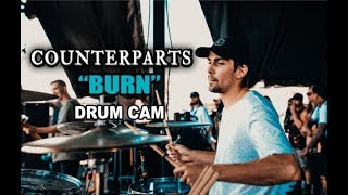 Counterparts  Burn  Drum Cam LIVE [upl. by Aliehs]