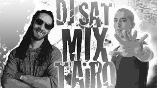 Dj SAT  Mix TAÏRO  2013 [upl. by Essyla]