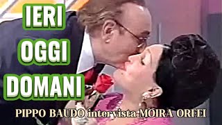 La regina del Circo Moira Orfei con Pippo Baudo e Pamela Prati Ieri Oggi Domani 2005 [upl. by Boote]