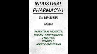 Industrial pharmacy15th semunit4production facilities for parenterals pharmacy shorts [upl. by Gross732]