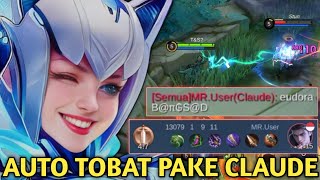 EUDORA MODE PERSONAL LOCK CLAUDE SAMPE EMOSI amp BIKIN TOBAT MAIN CLAUDE MOBILE LEGENDS [upl. by Nwavahs]