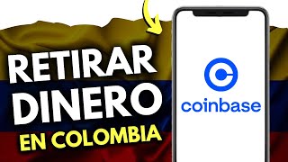 Cómo Retirar de Coinbase en Colombia GUÍA COMPLETA [upl. by Ellegna778]