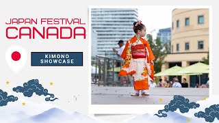 Kimono Showcase  Japan Festival Canada [upl. by Coryden759]