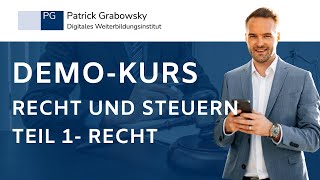 Demokurs Recht und Steuern Teil 1 für Wirtschaftsfachwirte und Technische Fachwirte IHK [upl. by Amero]