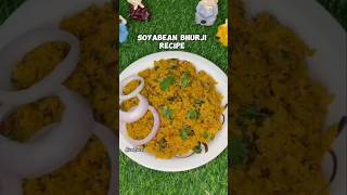 Day 95 🍽️ SOYABEAN BHURJI Recipe  shorts lizarasoi [upl. by Iahc]