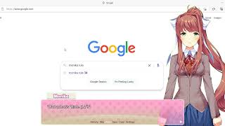 Monika Googles Herself A DDLC Fan Mod [upl. by Radie836]