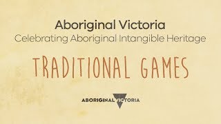 Traditional Aboriginal Games  Celebrating Aboriginal Intangible Heritage [upl. by Eldredge]