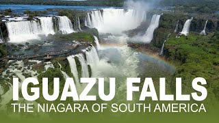 Iguazu Falls 4K Drone  Brazil amp Argentina  Cataratas do Iguaçu  Cataratas del Iguazú [upl. by Alyakem]