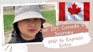 Our DIY Canada PR Story  PNP to Express Entry Immigration Process  NBPNP immigration [upl. by Atnomed488]