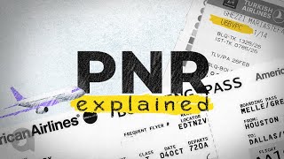 Passenger Name Record PNR Meaning Purpose and Future [upl. by Lybis]