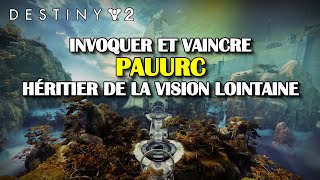 Destiny 2  Vaincre Pauurc Héritier de la vision lointaine boss caché de la Cité des rêves [upl. by Rfinnej]