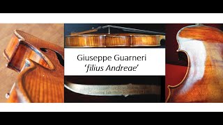 Fine Luthiers Giuseppe Guarneri ‘filius Andreae’ 1666 – c 1740 [upl. by Goddord]