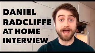 Daniel Radcliffe AtHome Interview quotIf I didnt get HARRY POTTERquot [upl. by Atnek]