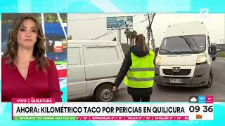 Quilicura Taco kilométrico debido a pericias policiales por robo frustrado  Tu Día  Canal 13 [upl. by Notirb]