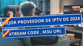 Mejores servicios de IPTV 2024  Del mejor IPTV del mundo [upl. by Alaikim]