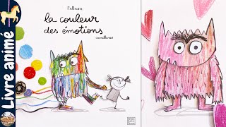 🎠 Histoires et contes pour enfants ✨✏️ La couleur des émotions  Anna Llenas [upl. by Learrsi]