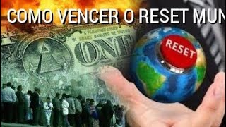 COMO SOBREVIVER AO GRANDE RESET FINANCEIRO MUNDIAL NeemiasGomes verdadesreveladas [upl. by Einnij508]