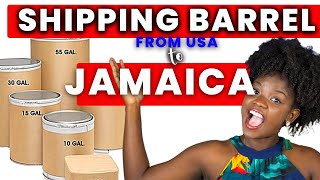 THE PROCESS OF SHIPPING BARRELS FROM USA TO JAMAICA IN 2021 [upl. by Ruddie40]