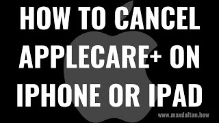 How to Cancel AppleCare on iPhone or iPad [upl. by Helenka]