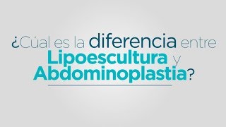 Diferencia entre Lipoescultura Liposucción y Lipectomía Abdominoplastia [upl. by Latona953]