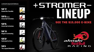 Ultimate Stromer Lineup and 15000 Alinghi Red Bull EBike [upl. by Esiled]