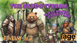 The Rando Stream  What Makes a Good Tank Fantasy AGE [upl. by Eira]