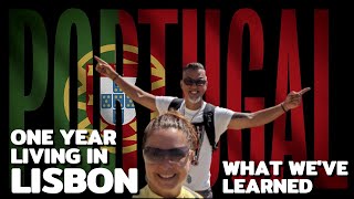 One Year Living in LisbonWhat We Learned  Expats in Portugal [upl. by Sylvanus]