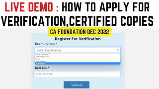 Live Demo  How To Apply For ICAI Verification Certified Copy amp Inspection  CA Foundation Dec 22 [upl. by Eilahtan]