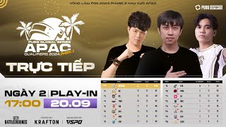 🏆 Vòng Loại PGS 2024 Phase 2 APAC Vòng Play In  Ngày 2 UNC RS DCE XS RTL FOR EA BRU [upl. by Hymie]