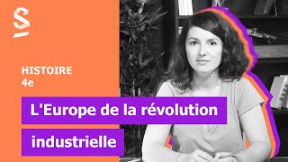 LEurope de la révolution industrielle  Histoire  4e [upl. by Akiner]