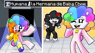 ¡De HUMANA a la HERMANA de BABA CHOPS en MINECRAFT [upl. by Nnylear]