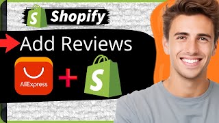 How to Add Reviews to Your Shopify Store from AliExpress in 2024  Import Product Reviews [upl. by Amsirp]