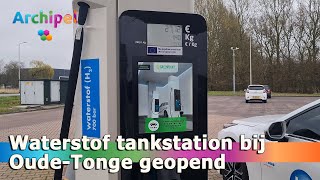 Waterstof tankstation bij OudeTonge feestelijk geopend [upl. by Anayk]