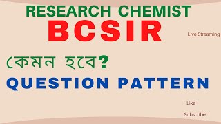 BCSIR QUESTION PATTERN  Questions Pattern of BCSIR [upl. by Schweitzer949]