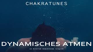 Dynamisches Atmen  20 Minuten Meditation [upl. by Acinat]