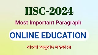 HSC2024  Most Important Paragraph14  Online Education  Mehedis HSC English  বাংলা অনুবাদসহ [upl. by Ayra88]