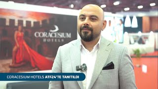 Coracesium Hotels ATF24de Tanıtıldı [upl. by Atiugram986]