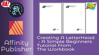 Creating A LetterHead A Simple Beginners Tutorial in Affinity Publisher To Help Your Design [upl. by Taryn]