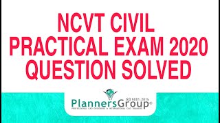 NCVT Draughtsman Civil Practical Exam 2020 Question solved [upl. by Nuawad]