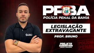 LEGISLAÇÃO EXTRAVAGANTE PPBA  LEI DE ORGANIZAÇÃO CRIMINOSA  Prof Bruno Araujo [upl. by Terb143]