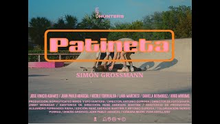 Simon Grossmann  Patineta Official Video [upl. by Halyk600]