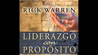 Cap 05 Como organiza el lider un proyecto LIDERAZGO CON PROPOSITO Audiolibro [upl. by Ettenal797]