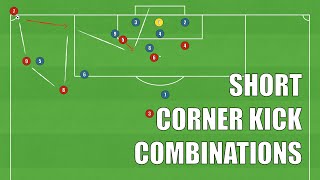 3 Effective SHORT Corner Kick Combinations  FootballSoccer [upl. by Jarvis361]