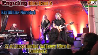 Engerling Blues Band amp Kraftblues Monokel Landsberg am 2101 2023 Goldener Löwe [upl. by Ayeka106]