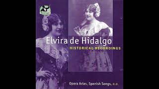 Elvira de Hidalgo sings Ombra leggiera Dinorah [upl. by Carie]