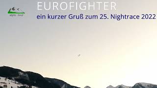 Gruß der Eurofighter zum 25 Nightrace 2022 [upl. by Kcir]