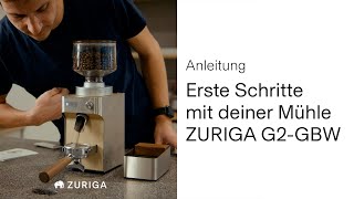 ZURIGA G2GBW in Betrieb nehmen amp erste Schritte [upl. by Licastro630]