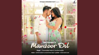 Manzoor Dil [upl. by Enrol]