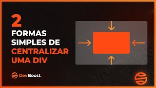 Como CENTRALIZAR uma DIV na tela  HTML e CSS  DevBoost [upl. by Morez]