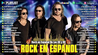 Rock en Español de los 80 y 90  Musica de los 80 y 90 en Español  Hombres G Soda Stereo Maná [upl. by Kemp71]